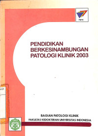 Pendidikan berkesinambungan patologi klinik 2003