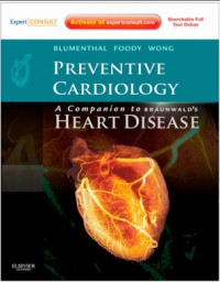 Preventive Cardiology : A Companion to Braunwald's Heart Disease