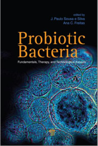 Probiotic bacteria : fundamentals, therapy and technological aspects