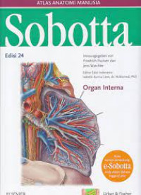 Sobotta atlas anatomi manusia, edisi 24, Organ Interna / F. Paulsen., J. Waschke., Santoso Gunardi
