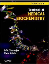 Textbook of Medical Biochemistry Eighth Edition