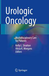 Urologic oncology : multidisciplinary care for patients