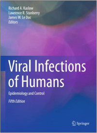 Viral Infections of Humans: Epidemiology and Control/Fifth edition