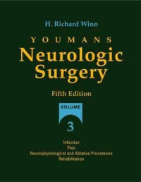 Youmans neurological surgery, 5th ed. Volume 4 (Baca di Tempat)