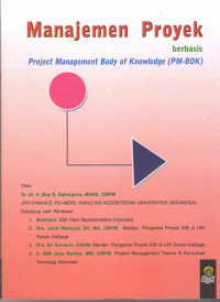 Manajemen Proyek berbasis Project Management Body of Knowledge (PM-BOK)